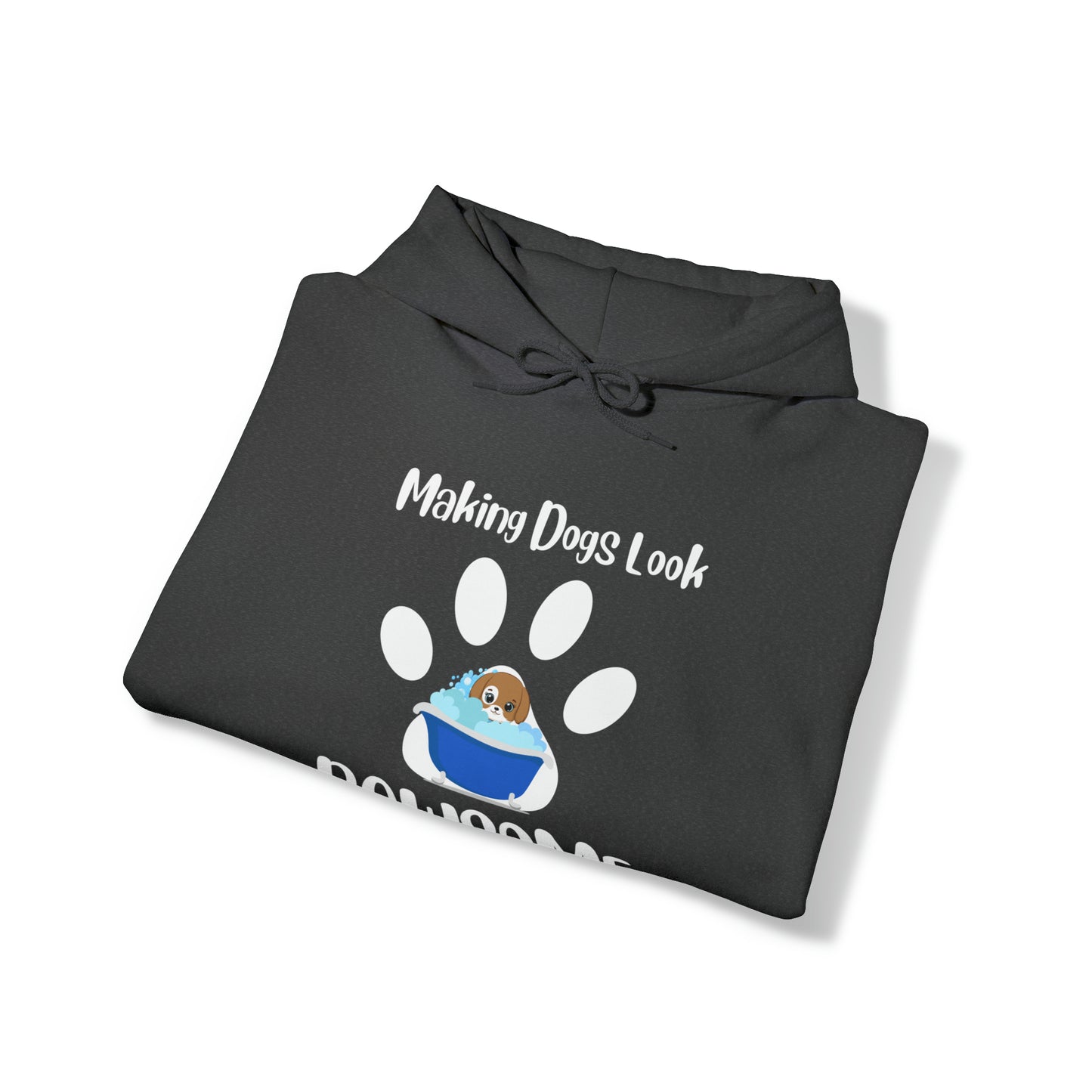 Making Dogs Look Pawsome, Dog Groomer Hoody, Unisex Heavy Blend™ Hooded Sweatshirt