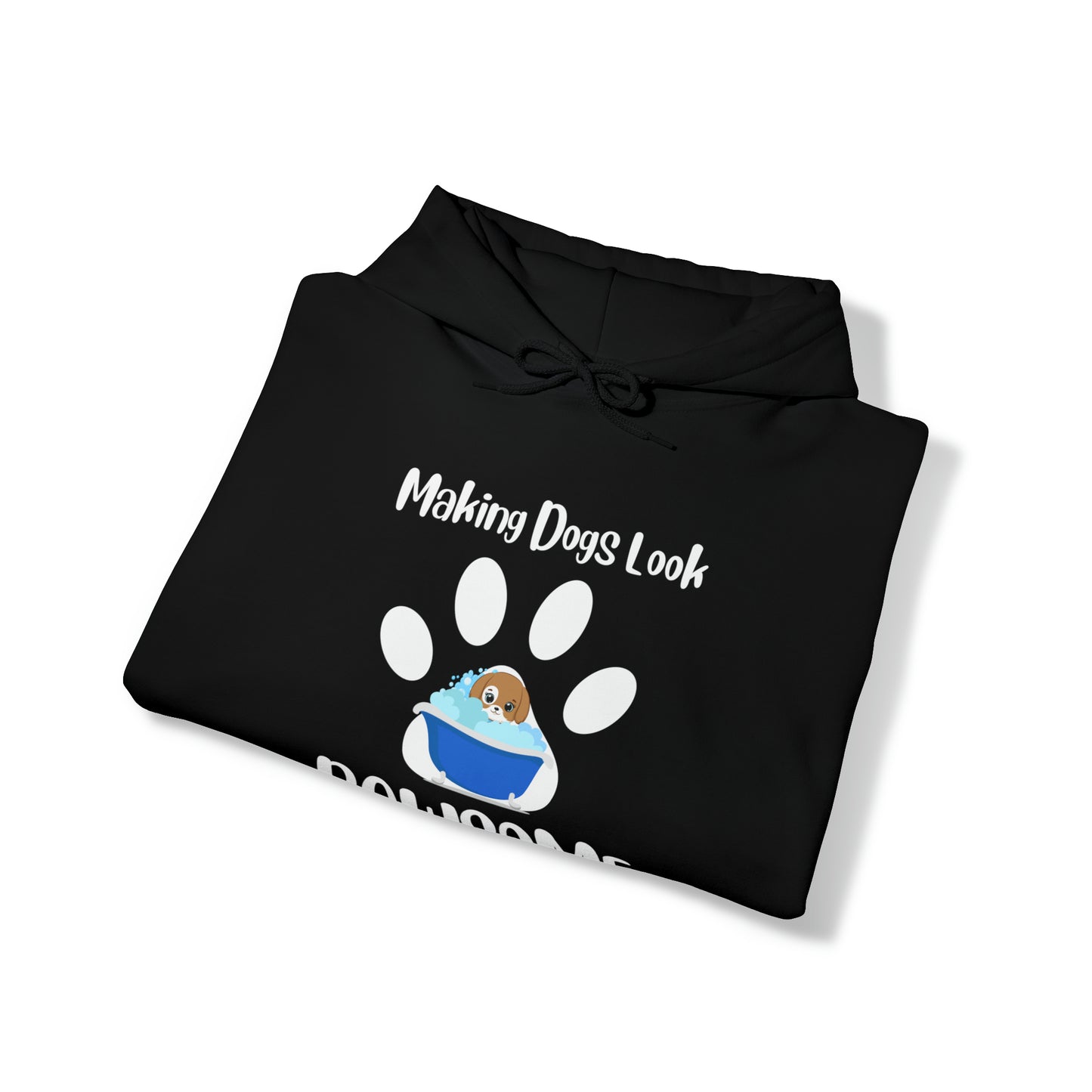 Making Dogs Look Pawsome, Dog Groomer Hoody, Unisex Heavy Blend™ Hooded Sweatshirt