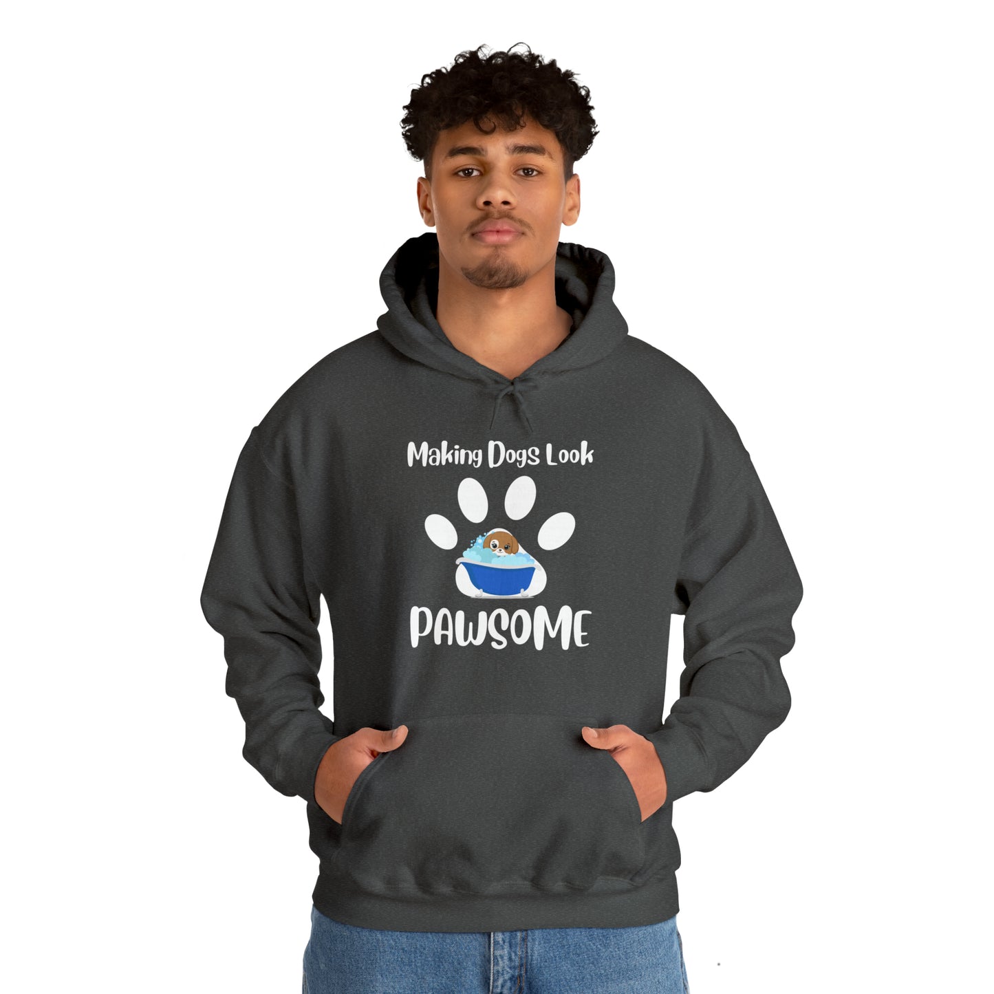 Making Dogs Look Pawsome, Dog Groomer Hoody, Unisex Heavy Blend™ Hooded Sweatshirt
