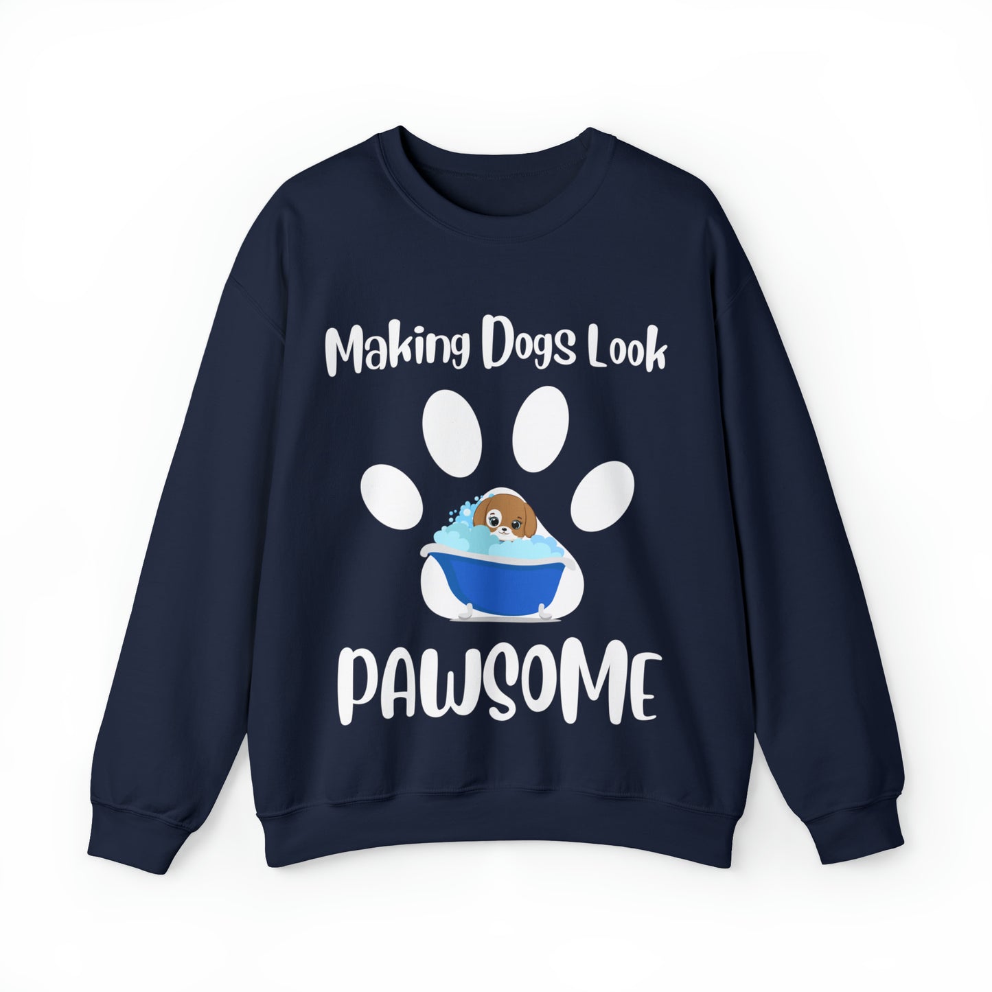 Making Dogs Look Pawsome! Dog Groomer Apparel and Accessories, Unisex Heavy Blend™ Crewneck Sweatshirt