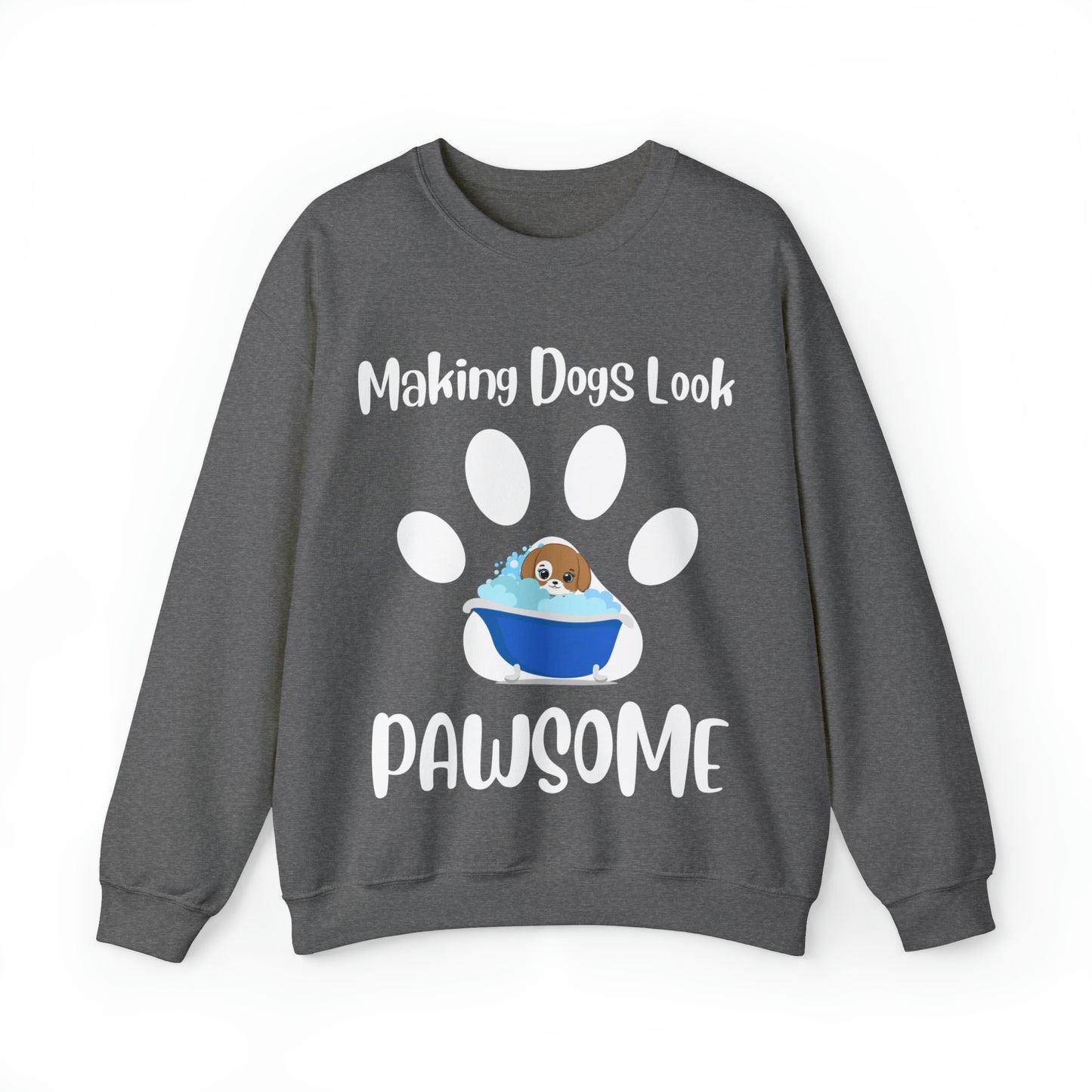 Making Dogs Look Pawsome! Dog Groomer Apparel and Accessories, Unisex Heavy Blend™ Crewneck Sweatshirt