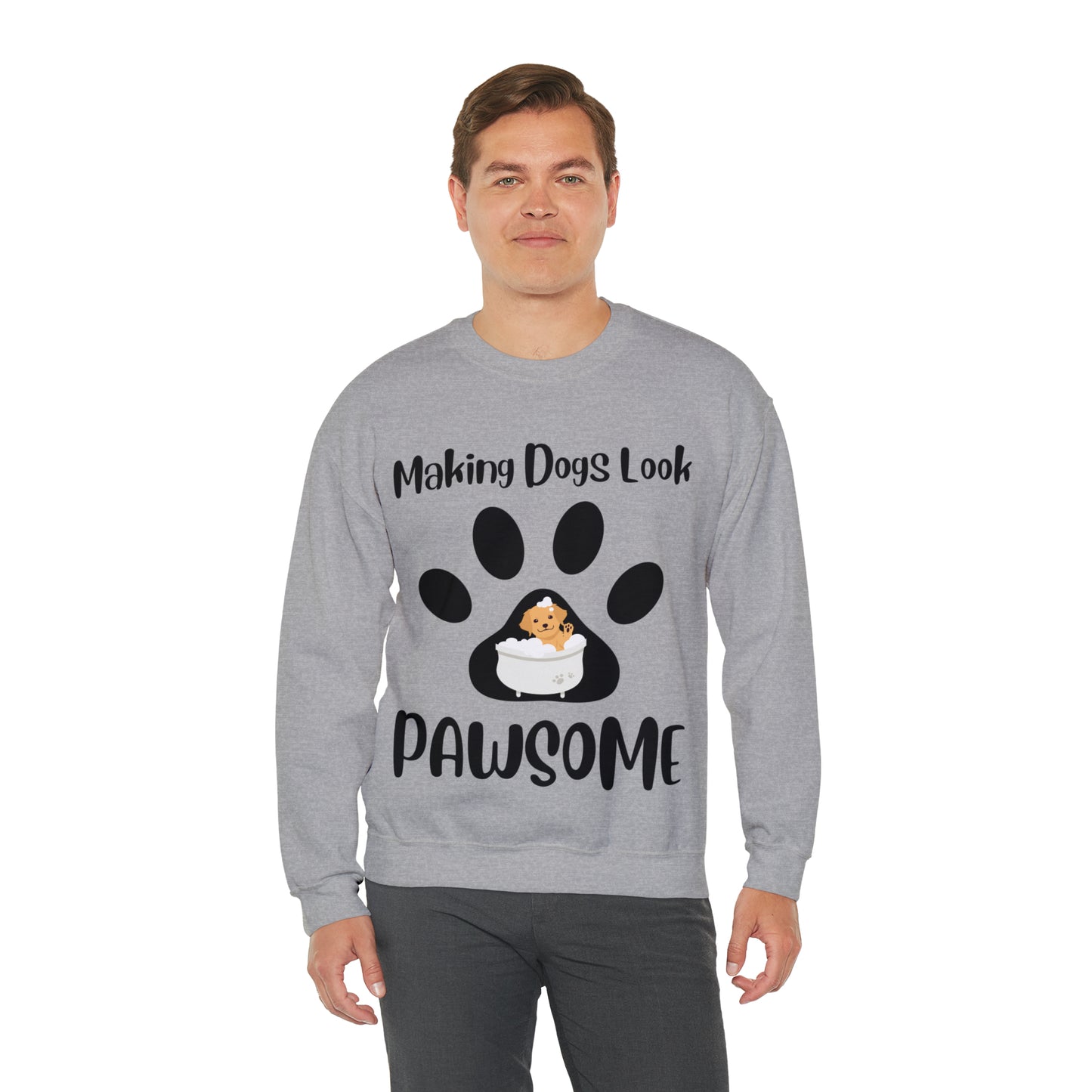 Making Dogs Look Pawsome, Dog Groomer Unisex Heavy Blend™ Crewneck Sweatshirt