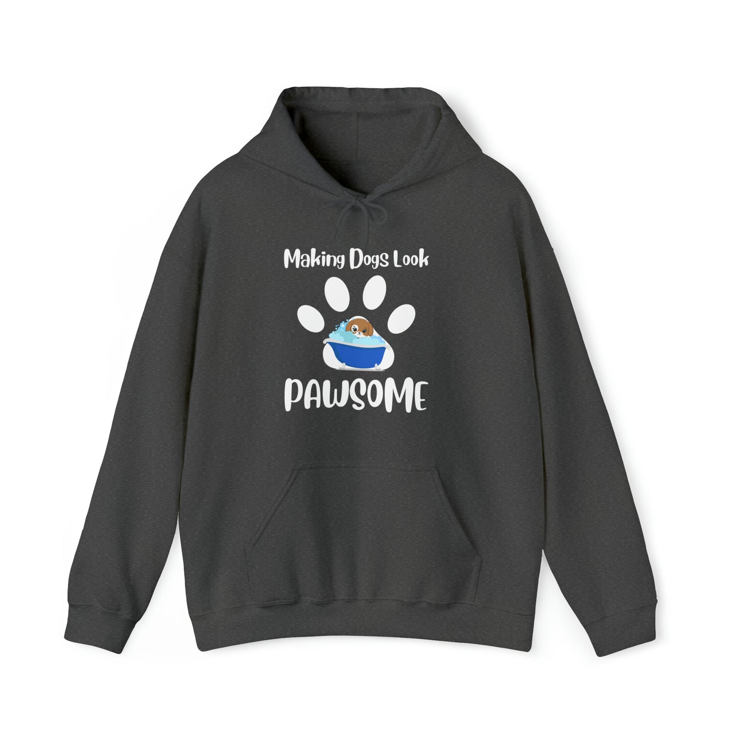 Making Dogs Look Pawsome, Dog Groomer Hoody, Unisex Heavy Blend™ Hooded Sweatshirt